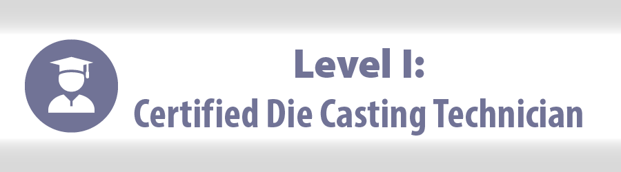Certified Die Casting Technician
